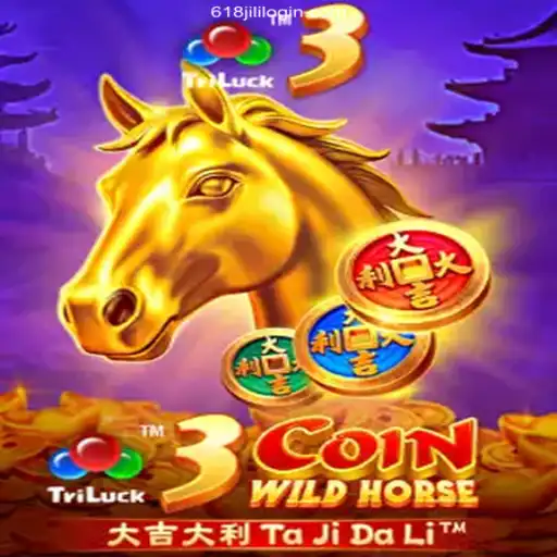 Explore the Thrilling World of 3CoinWildHorse at 618JILI.COM